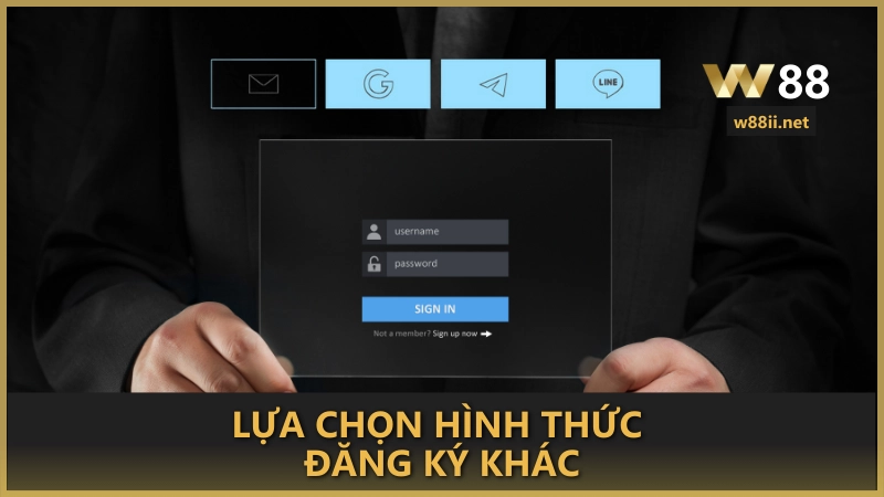 Lựa chọn hình thức đăng ký khác