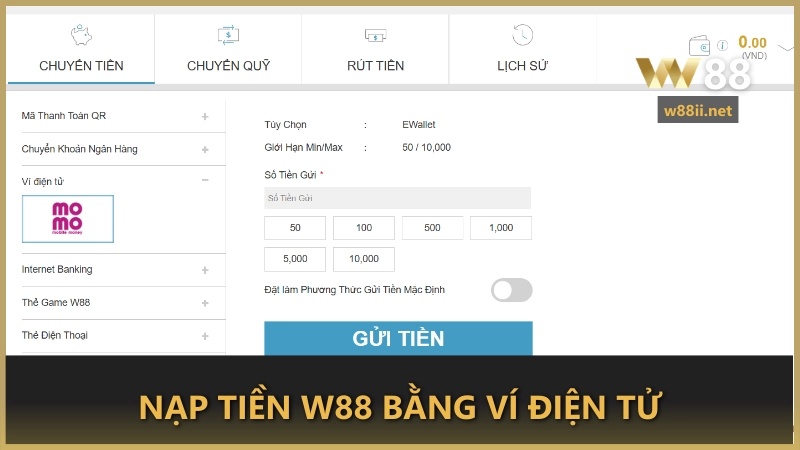 Nạp tiền W88 bằng ví điện tử