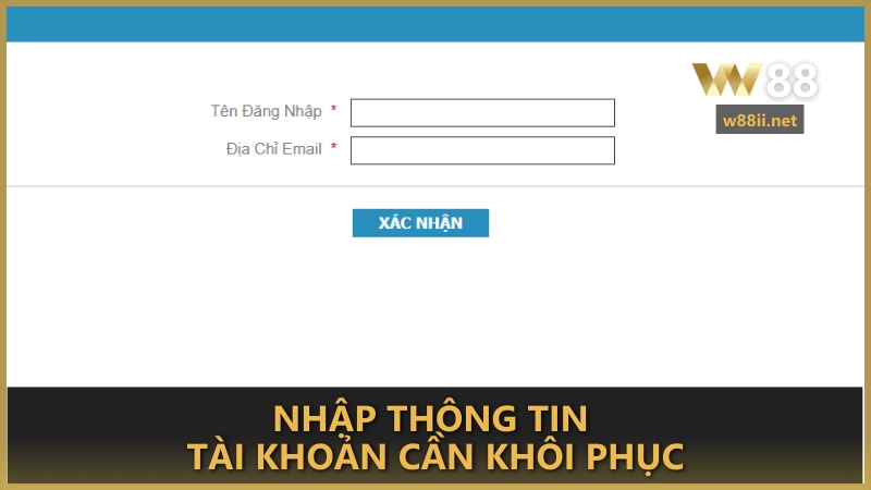 Nhập thông tin tài khoản cần khôi phục