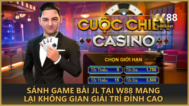 Sảnh game bài JL tại W88 mang lại không gian giải trí đỉnh cao 